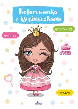 Kolorowanka z księżniczkami - Monika Matusiak