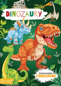Kolorowanka z naklejkami. Dinozaury