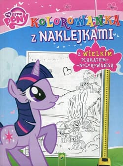 Kolorowanka z naklejkami My Little Pony z wielkim plakatem - kolorowanką