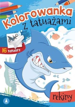 Kolorowanka z tatuażami Rekiny - Praca zbiorowa