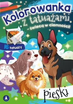 Kolorowanka z tatuażami - świecą w ciemności! Pieski - Wydawnictwo Skrzat