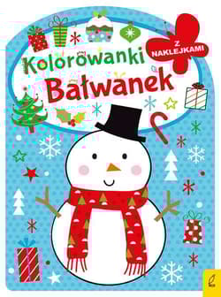 Kolorowanka z wykrojnikiem. Bałwanek - Opracowanie Zbiorowe