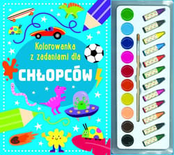Kolorowanka z zadaniami dla chłopców - Praca zbiorowa