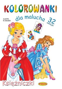 Kolorowanki dla malucha - Księżniczki - Mariola Budek