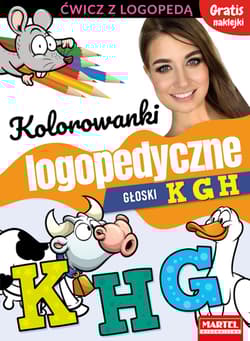 Kolorowanki logopedyczne Głoski K G H z naklejkami - Magdalena Małecka, Wiatrowska Agnieszka