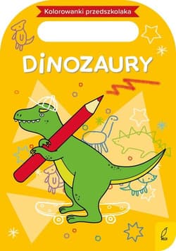 Kolorowanki przedszkolaka Dinozaury - Opracowanie Zbiorowe