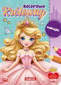 Kolorowe królewny. Kolorowanka z naklejkami - Katarzyna Salamon