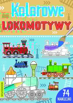 Kolorowe lokomotywy - Opracowanie Zbiorowe