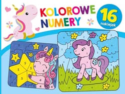 Kolorowe numery. Jednorożce - Praca zbiorowa
