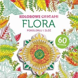 Kolorowe origami. Flora