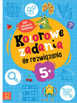 Kolorowe zadania do rozwiązania. Zbiór ciekawych łamigłówek dla dzieci 5+ - Beata Karlik