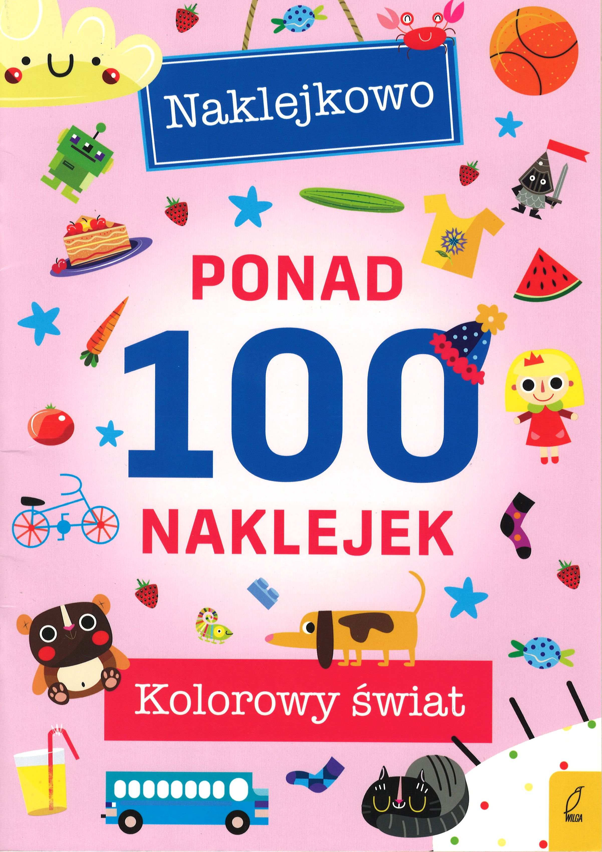 Kolorowy świat Naklejkowo Ponad 100 naklejek