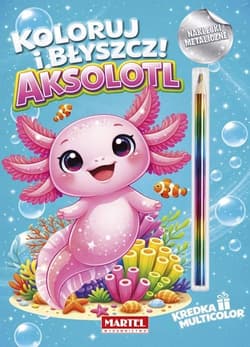 Koloruj i błyszcz Aksolotl z kredką i naklejkami