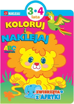 Koloruj i naklejaj. Zwierzęta z Afryki - Praca zbiorowa