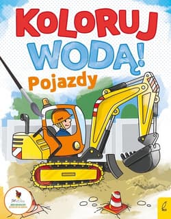 Koloruj wodą Pojazdy - Opracowanie Zbiorowe