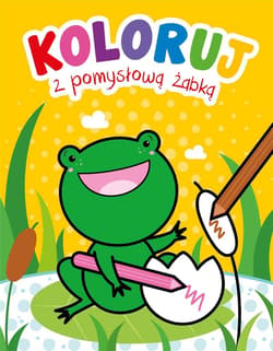 Koloruj z pomysłową żabką - Praca zbiorowa
