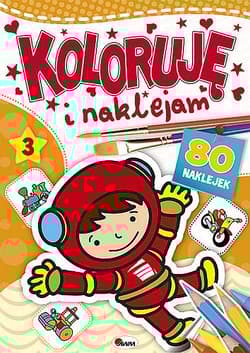 Koloruję i naklejam 3 - Piotr Kozera