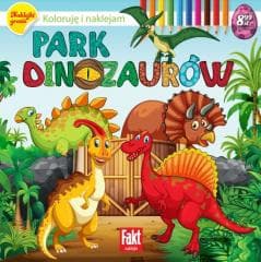 Koloruję i naklejam. Park dinozaurów - Praca zbiorowa