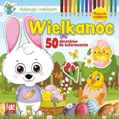 Koloruję i naklejam. Wielkanoc - Praca zbiorowa