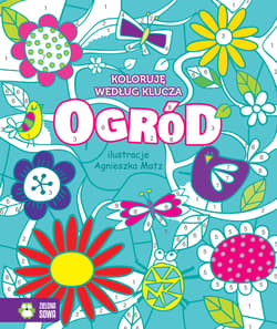 Koloruję według klucza Ogród