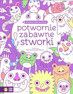 Koloruję według klucza Potwornie zabawne stworki