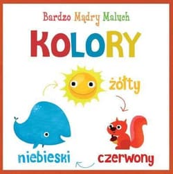 Kolory. Bardzo mądry maluch