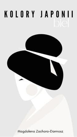 Kolory Japonii. Biel - ebook