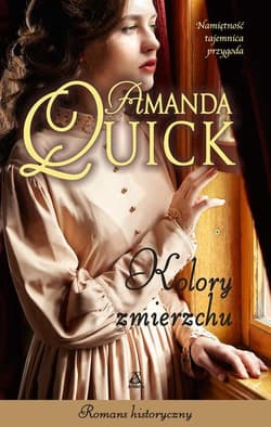 Kolory zmierzchu - Amanda Quick
