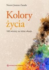 Kolory życia - Zasada Noemi Joanna