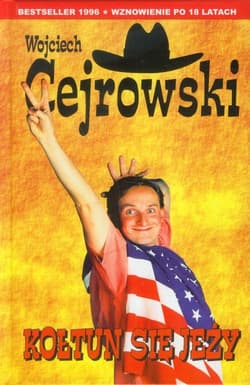Kołtun się jeży - Wojciech  Cejrowski