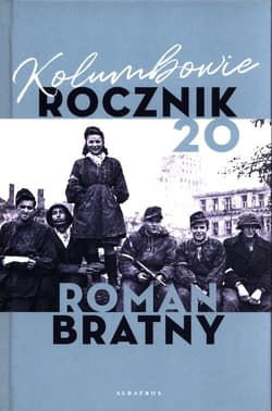 Kolumbowie Rocznik 20 - Roman Bratny