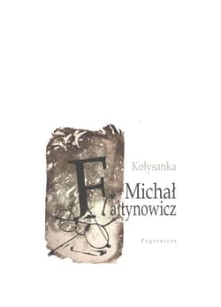 Kołysanka - Fałtynowicz Michał