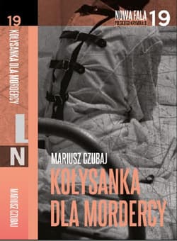 Kołysanka dla mordercy - Mariusz Czubaj