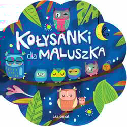 Kołysanki dla maluszka - Opracowanie Zbiorowe