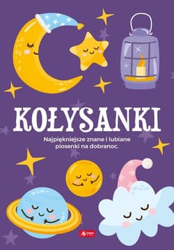 Kołysanki Najpiękniejsze znane i lubiane piosenki na dobranoc