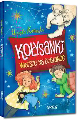 Kołysanki Wiersze na dobranoc - Kamińska Urszula