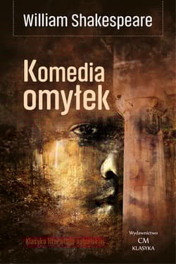 Komedia omyłek - William Shakespeare