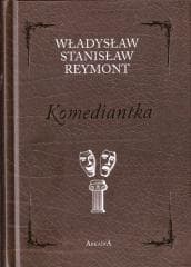 Komediantka - Reymont Stanisław Władysław