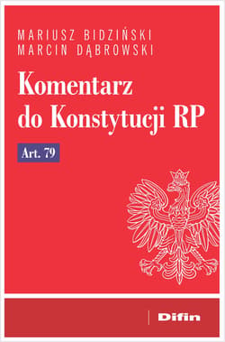 Komentarz do Konstytucji RP art. 79