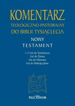 Komentarz teologiczno-pastoralny T.4 - Praca zbiorowa