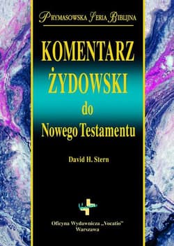 Komentarz Żydowski do Nowego Testamentu - David H. Stern