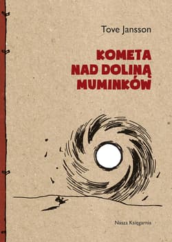 Kometa nad Doliną Muminków - Tove Jansson