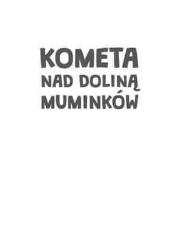 Galeria - zdjęcie nr. 4 - Kometa nad Doliną Muminków wyd. 2024