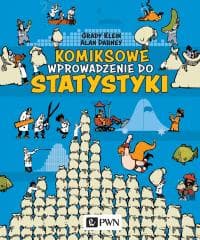 Komiksowe wprowadzenie do statystyki - Grady Klein,  Dabney Alan