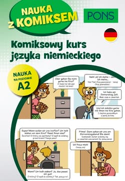 Komiksowy kurs języka niemieckiego Poziom A2 wyd.2 PONS - Opracowanie Zbiorowe