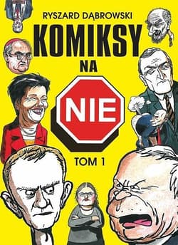 Komiksy na NIE Tom 1 - Dąbrowski Ryszard