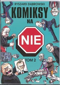 Komiksy na NIE Tom 2 - Dąbrowski Ryszard