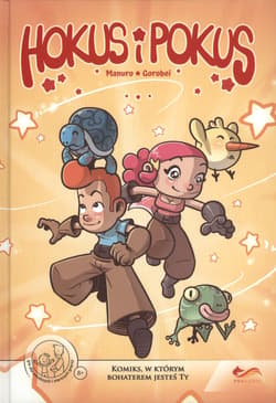Komiksy paragrafowe. Hokus i Pokus - Manuro, Gorobei
