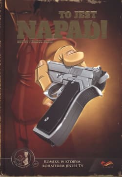 Komiksy paragrafowe. To jest napad!  - Paoli Raoul Shuky, Shuky