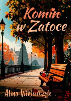 Komin w zatoce - Alina  Winiarczyk